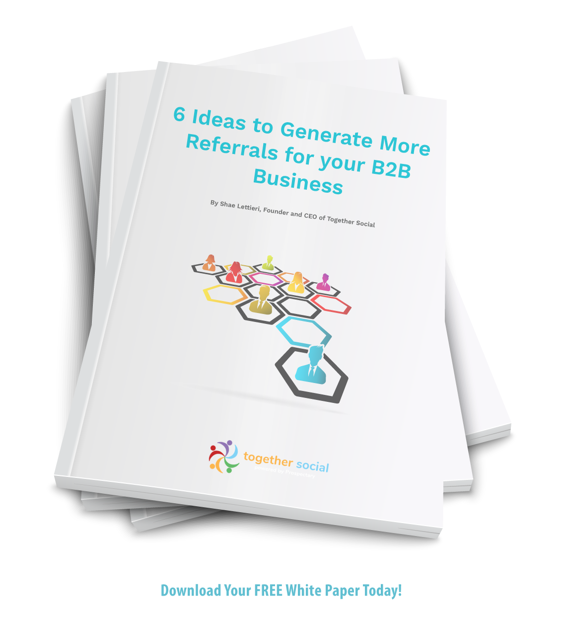 6-Ideas-to-Generate-More-Referrals-for-your-B2B-Business-Free-Download
